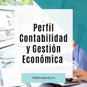 Perfil Contabilidad y Gestión Económica para Auxiliares Administrativos